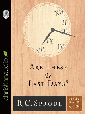 cover image of Are These the Last Days?